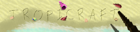 [1.7.3] TropiCraft v.1.0