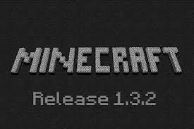 [1.3.2]Новый клиент Minecraft
